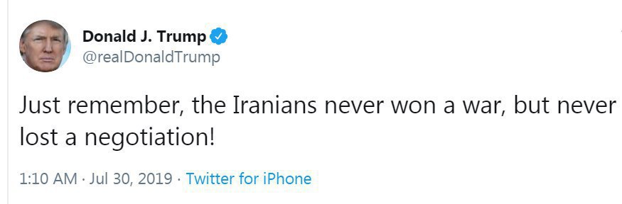 ترامپ: ایرانی ها پیروز هیچ جنگی و بازنده هیچ مذاکره ای نبوده اند!